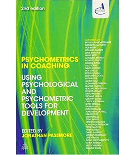 Psychometrics in Coaching: Using Psychological and Psychometric Tools for Development 2nd Edition, Kindle Edition