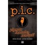 P.İ.C Pişman İnsanlar Cemiyeti