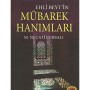 EHLİ BEYTİN MÜBAREK HANIMLARI