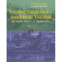 İstanbul Günlükleri ve Anadolu'da Yolculuk - 2 Kitap Takım