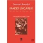 Maddi Uygarlık-Mübadele Oyunları