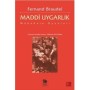 Maddi Uygarlık-Mübadele Oyunları