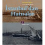 İstanbul'dan Hatıralar 1870-1890