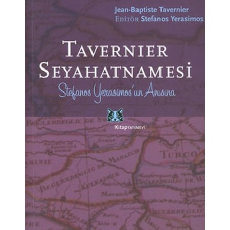 Tavernier Seyahatnamesi Stefanos Yerasimos'un Anısına