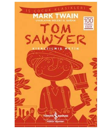 Tom Sawyer – Kısaltılmış Metin