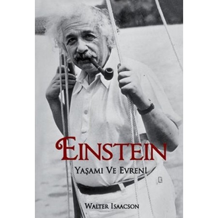 Einstein - Yaşamı ve Evreni