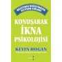 Konuşarak İkna Psikolojisi