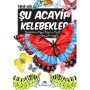 Şu Acayip Kelebekler Yayınevi : Uğurböceği