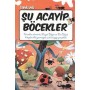 Şu Acayip Böcekler Yayınevi : Uğurböceği