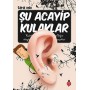 Şu Acayip Kulaklar Yayınevi : Uğurböceği