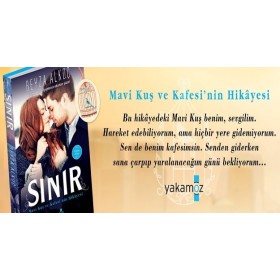 Sınır : Mavi Kuş ve Kafesi'nin Hikayesi