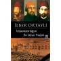 İmparatorluğun En Uzun Yüzyılı