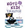 Kötü Kedi Yıkanıyor