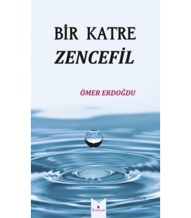 Bir Katre Zencefil