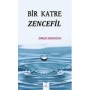 Bir Katre Zencefil