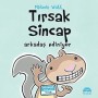 Tırsak Sincap-Arkadaş Ediniyor