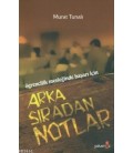 Arka Sıradan Notlar - Öğrencilik Mesleğinde Başarı İçin Murat Tunalı