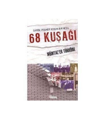 68 Kuşağı - Mümtazer Türköne