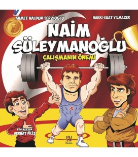 Naim Süleymanoğlu-Çalışmanın Önemi