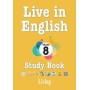 Live in English 8. Sınıf Study Book Grade 8