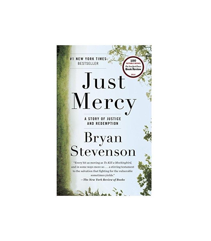 just mercy a story of justice and redemption
