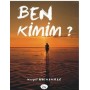 Ben Kimim?  Serpil Hiçşaşmaz