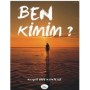 Ben Kimim?  Serpil Hiçşaşmaz