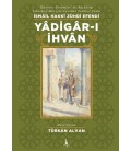 Yadigar-ı İhvan - İsmail Hakkı Zühdi Efendi H Yayınları