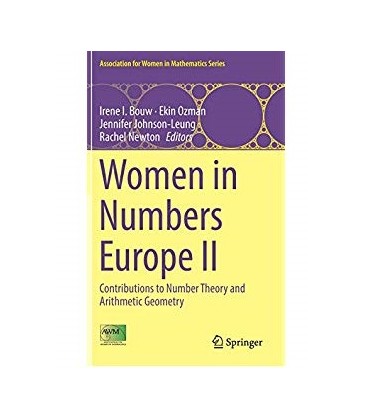 Women in Numbers Europe II Contributions to Number Theory and Arithmetic Geometry