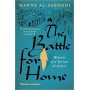 The Battle for Home - Memoir of a Syrian Architect