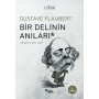 Bir Delinin Anıları - Gustave Flaubert Çevirmen Burak Zeybek - Sel Yayıncılık