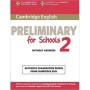 Cambridge English Preliminary for Schools 2