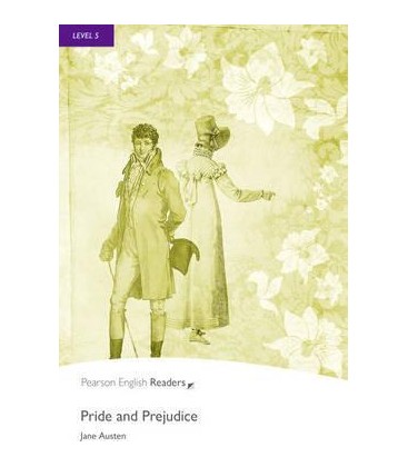 Pride and Prejudice - Jane Austen Level 5: