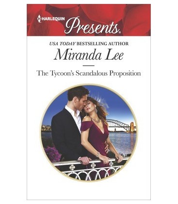 The Tycoon's Scandalous Proposition - by Miranda Lee