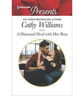 A Diamond Deal with Her Boss - by Cathy Williams