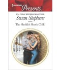 The Sheikh's Shock Child - by Susan Stephens