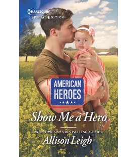 Show Me a Hero (American Heroes) Allison Leigh