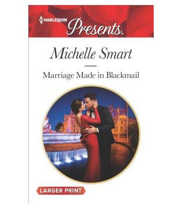 Marriage Made in Blackmail by Michelle Smart