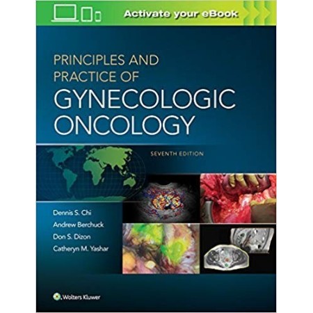 Principles and Practice of Gynecologic Oncology