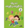 İleri Matematik 5+ Yaş - Gülizar Çilliyüz Çetinkaya - Panda Yayınevi