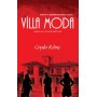 Villa Moda Aşkın En Vurucu Halleri