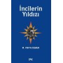 İncilerin Yıldızı - Mustafa Yahya Coşkun - Profil Kitap