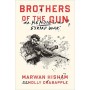 Brothers of the Gun - A Memoir of the Syrian War - Marwan Hisham