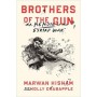 Brothers of the Gun - A Memoir of the Syrian War - Marwan Hisham