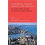 Neoliberal Turkey and its Discontents - Economic Policy and the Environment under Erdogan