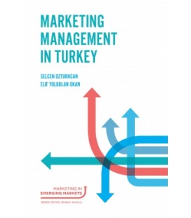 Marketing Management In Turkey - Selcen Öztürkcan - Elif Yolbulan Okan