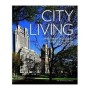 City Living Apartment Houses by Robert A.M. Stern Architects