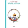 Küçük Şehzade - Cahit Zarifoğlu - Beyan Yayınları