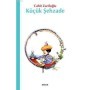 Küçük Şehzade - Cahit Zarifoğlu - Beyan Yayınları