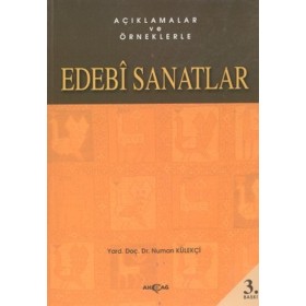 Açıklamalar ve Örneklerle Edebi Sanatlar
